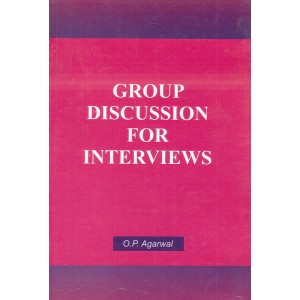 Skylark's Group Discussion for Interviews by O. P. Agarwal